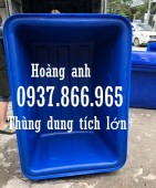 Thùng nhựa dung tích lớn dùng chế biến thủy sản, thùng nhựa 1000l, thùng dung tí