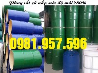 Phuy sắt có khóa đai sắt, phuy sắt có nắp to, phuy sắt cũ nắp to