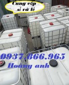 Đơn vị cung cấp sỉ bồn IBC tại hà nội, bồn nhựa 1000l cũ, bồn nhựa mới