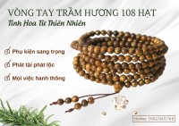 Vòng tay trầm hương 108 hạt - mộc mạc, ý nghĩa,phù hợp cho mọi lứa tuổi