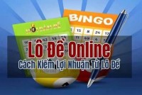 Cách kiếm lợi nhuận từ lô đề online