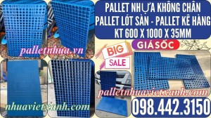 Pallet nhựa không chân 1000x600x35mm - nhựa tái sinh - xanh dương - mặt kín và mặt lưới