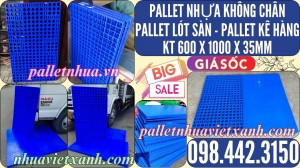 Pallet nhựa lót sàn không chân 1000x600x35mm nhựa nguyên sinh
