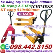 Xe nâng tay siêu ngắn 800mm XT540-800-2.5T ICHIMENSv