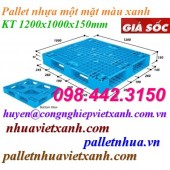 Pallet nhựa xanh 1200x1000x150mm giá siêu rẻ call 0984423150 - Huyền