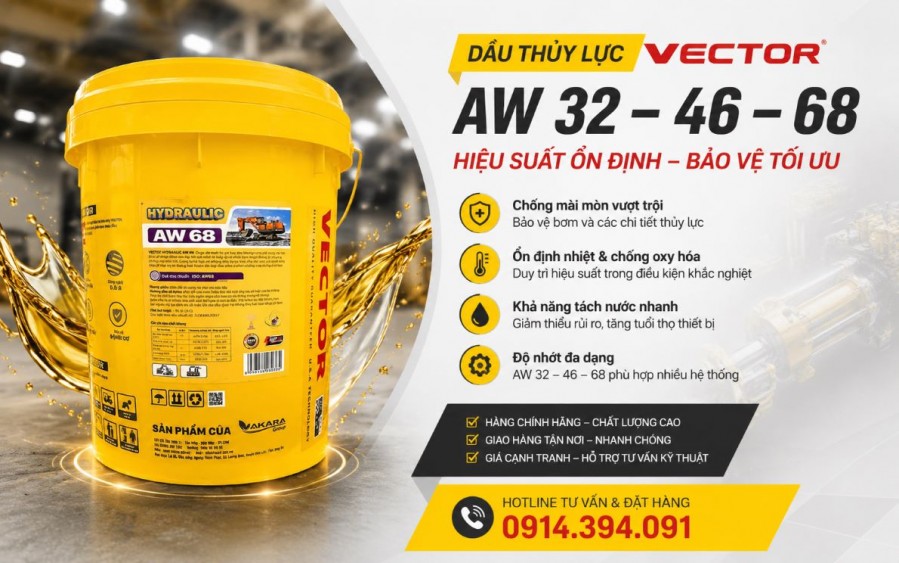 Bán dầu thủy lực VECTOR AW 32, 46,68- Giá cạnh tranh, giao tận nơi tại HCM