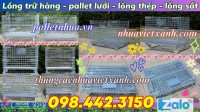 Lồng thép trữ hàng - pallet lưới
