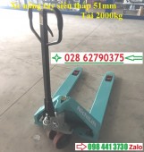 Xe nâng tay siêu thấp 51mm, xe nâng tay thấp, xe nâng tay 2000kg call 098.441.37