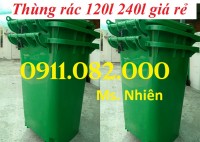 Hạ giá thùng rác nhựa, thùng rác 120l 240l 660l giá rẻ- thùng rác đủ màu-lh 0911