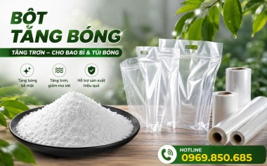 Bột tăng bóng, tăng trơn, cho túi nilon, bao bì, túi bóng..