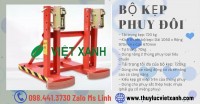 Bộ kẹp phuy đơn, kẹp phuy đôi, kẹp phuy