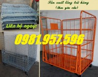 Pallet lưới trữ hàng, lồng trữ hàng có bánh xe, lưới trữ hàng