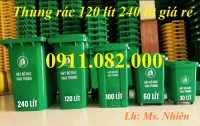 Giá sỉ thùng rác nhựa giá siêu rẻ- thùng rác 120l 240l 660l, thùng rác ngoài tr