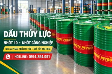 NSX và Phân Phối Dầu thủy lực, nhớt 10, nhớt công nghiệp uy tín, giá tốt tại HCM