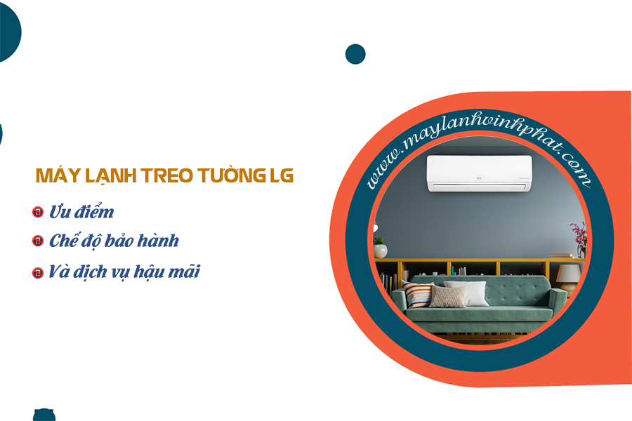 Máy lạnh treo tường LG đang thu hút sự chú ý với giá ưu đãi trên thị trường