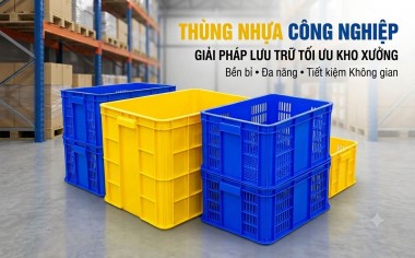 Thùng nhựa công nghiệp – Ứng dụng trong kho xưởng và sản xuất