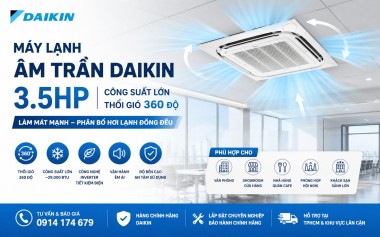 Máy lạnh âm trần DAIKIN 3.5HP là một công suất lớn với thiết thổi gió 360 độ
