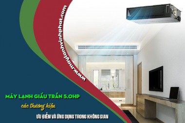 Công nghệ tiết kiệm điện trên Máy lạnh giấu trần công suất 5HP Inverter