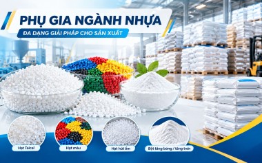 Phụ gia ngành nhựa là gì? Các loại phụ gia phổ biến và ứng dụng trong sản xuất