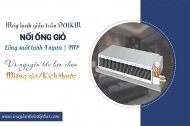 Thi công Điều hòa giấu trần DAIKIN 4HP chuyên nghiệp giá rẻ nhất