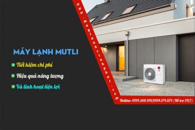 Nhà Cung Cấp – Lắp Đặt Máy Lạnh Điều Hòa MULTI Giá Tốt