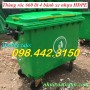 Thùng rác nhựa 660 lít 4 bánh xe màu xanh lá giá rẻ call 0984423150 – Huyền