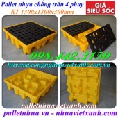 Pallet nhựa chống tràn dầu - hóa chất 4 phuy giá rẻ, siêu cạnh tranh