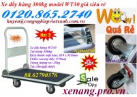 Bán xe đẩy hàng 300kg giá siêu rẻ - 01208652740 Huyền