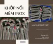 Khớp nối mềm inox 304 đầu nối rắc co ren, ống mềm inox nối ren, khop noi mem