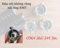 Đầu nối ống ruột gà lõi thép với ống EMT