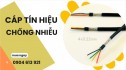 Cáp điều khiển, cáp tín hiệu chống nhiễu 0.22mm