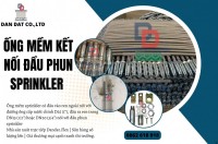 Ống mềm cấp nước đầu phun chữa cháy, ống mềm Sprinkler